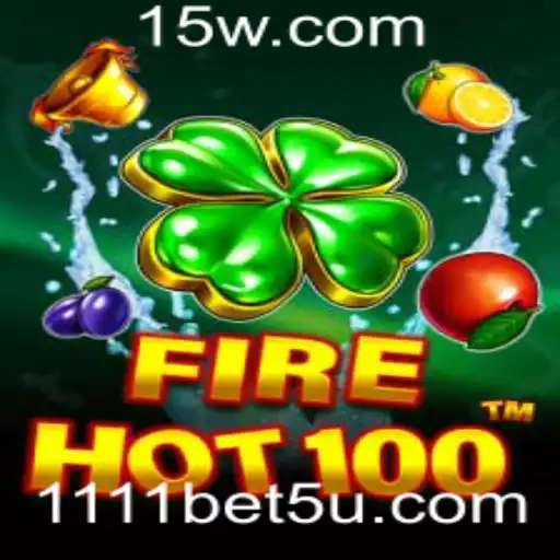 Descubra o Empolgante Mundo de FireHot100 no 1111bet